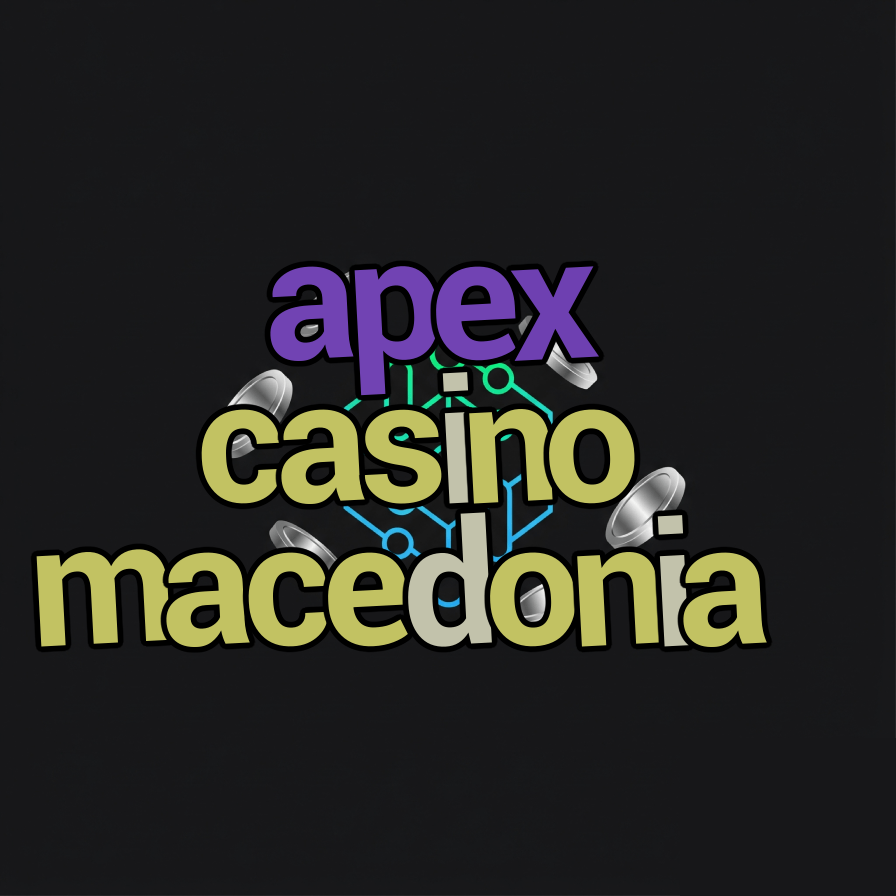 apex casino macedonia